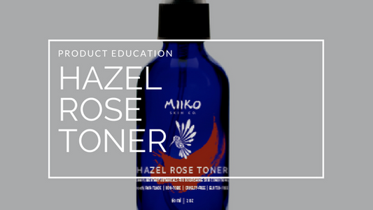 Meet our latest product: Hazel Rose Toner